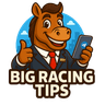 Big Racing Tips